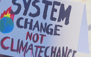 System change not climate change