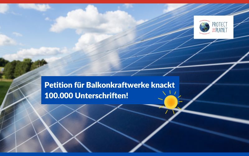 Petition für Balkonkraftwerke knackt 100.000 Unterschriften