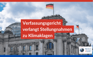 Man sieht eine Nahaufnahme des Gebäudes des deutschen Bundestags. Text im Bild: Verfassungsgericht verlangt Stellungnahmen zu Klimaklagen