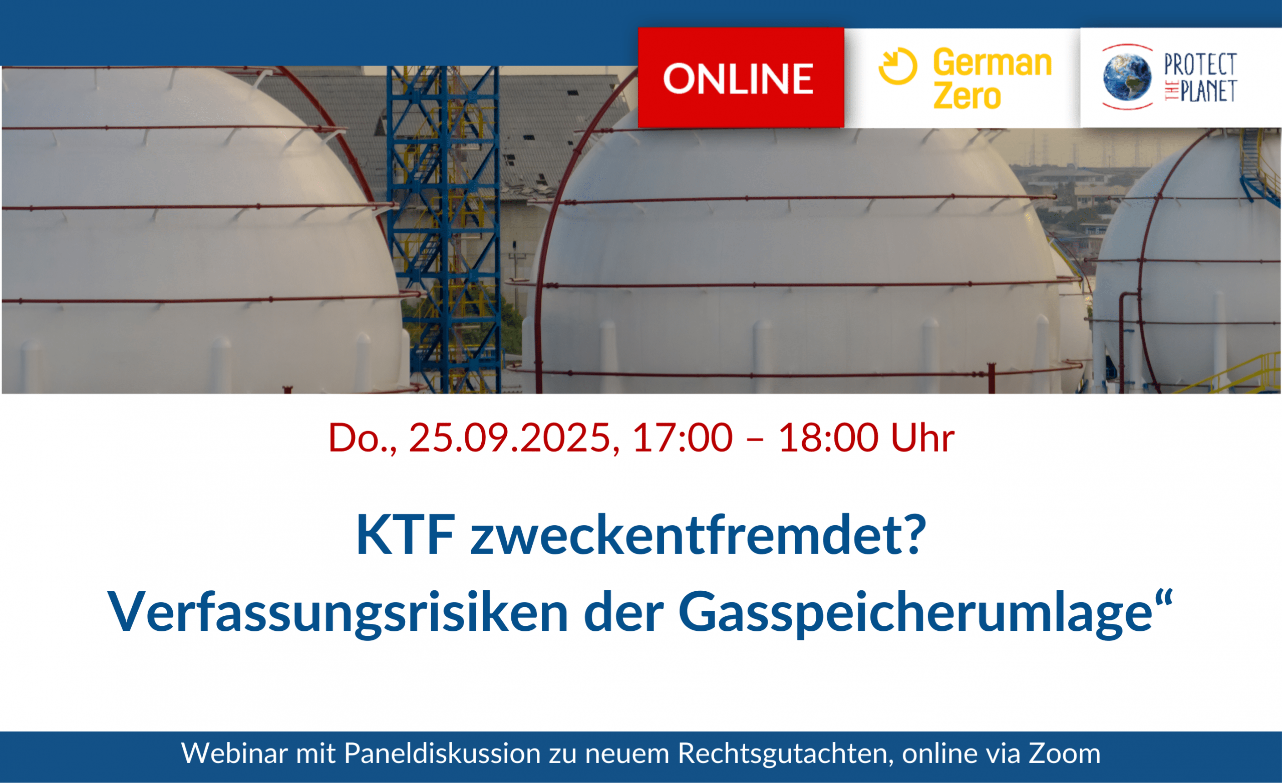 Webinar mit Paneldiskussion zu neuem Rechtsgutachten: „KTF zweckentfremdet? – Verfassungsrisiken der Gasspeicherumlage“ am 25.09.2025, 17 Uhr