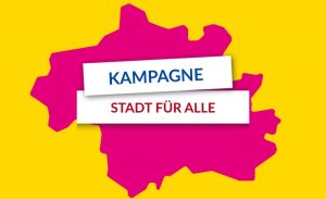 Kampagne Stadt für Alle Beitragsbild