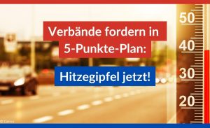Beitragsbild mit dem Text "Verbände fordern in 5-Punkte-Plan: Hitzegipfel jetzt!".